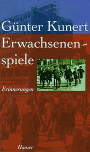 Erwachsenenspiele by Günter Kunert