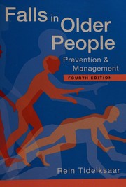 Cover of: Falls in older people: prevention and management
