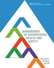 Management of Occupational Health and Safety by Kevin Kelloway, Lori Francis, Bernadette Gatien