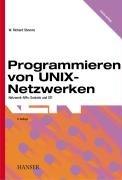 Unix Network Programming by W. Richard Stevens, Bill Fenner, Andrew M. Rudoff, Richard W. Stevens