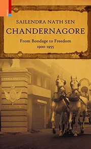 Cover of: Chandernagore: From Bondage to Freedom