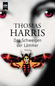 Cover of: Das Schweigen der Lämmer by Thomas Harris