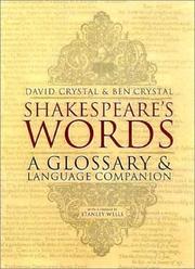 Shakespeare's words : a glossary and language companion