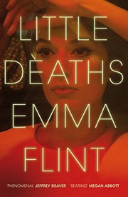 Little deaths by Emma Flint