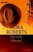 Cover of: Der weite Himmel. by Nora Roberts