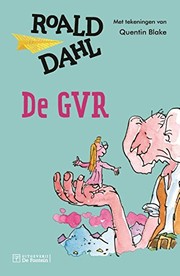 Cover of: De GVR by Roald Dahl