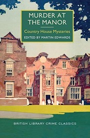 Cover of: Murder at the manor: country house mysteries