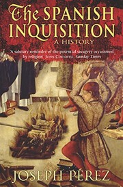 Cover of: History of the Spanish Inquisition
