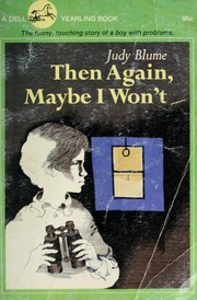 Cover of: Then Again, Maybe I Won't