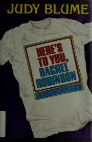 Cover of: Here's to you, Rachel Robinson