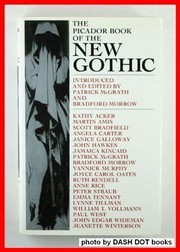 Cover of: The new gothic by edited by Bradford Morrow [and] Patrick McGrath.