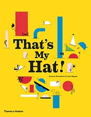 Cover of: That's My Hat! by Anouck Boisrobert, Louis Rigaud