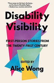 Disability Visibility by Alice Wong