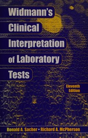 Cover of: Widmann's clinical interpretation of laboratory tests.