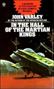 Cover of: In the hall of the Martian kings by John Varley