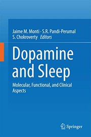 Cover of: Dopamine and Sleep: Molecular, Functional, and Clinical Aspects