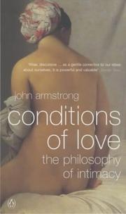 Conditions of love : the philosophy of intimacy