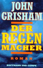 Cover of: Der Regenmacher. by John Grisham