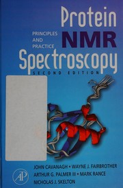 Cover of: Protein NMR spectroscopy: principles and practice