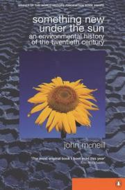 Something new under the sun : an environmental history of the world in the 20th century