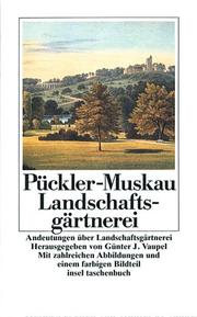 Cover of: Andeutungen über Landschaftsgärtnerei.