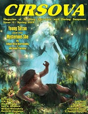 Cover of: Cirsova Magazine of Thrilling Adventure and Daring Suspense: Issue #1 / Spring 2019