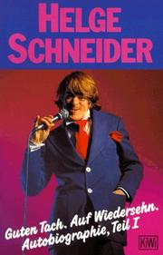 Cover of: Guten Tach. Auf Wiedersehn. Autobiographie, Teil 1.