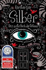 Silber by Kerstin Gier, Anthea Bell