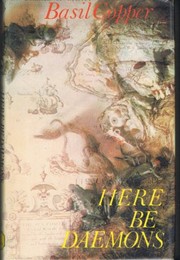 Cover of: Here be daemons by Basil Copper