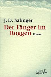 Cover of: Der Fänger im Roggen. by J. D. Salinger