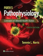 Porth's Pathophysiology by Tommie L Norris, Rupa Lalchandani