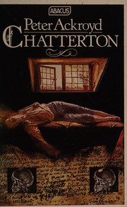 Cover of: Chatterton (Abacus Books) by Peter Ackroyd