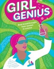 Cover of: Girl Genius: bold breakthroughs from women in science