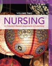Cover of: Nursing: A Concept-Based Approach to Learning, Volume II