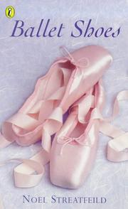 Ballet shoes : a story of three children on the stage