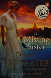 The missing sister by Dinah Jefferies