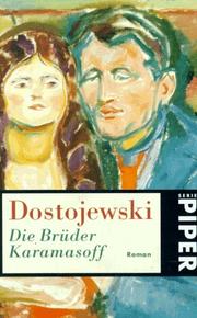 Cover of: Die Brüder Karamasoff. by Фёдор Михайлович Достоевский