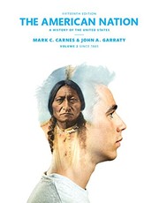 The American Nation by Mark C. Carnes, John A. Garraty