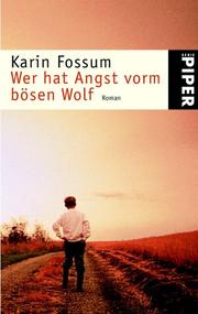 Cover of: Wer hat Angst vorm bösen Wolf.