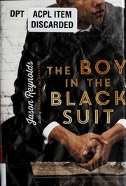 The boy in the black suit by Jason Reynolds, Jason Reynolds