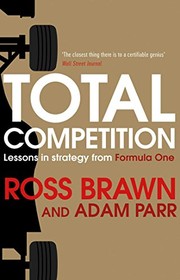 Total Competition by Ross Brawn, Adam Parr