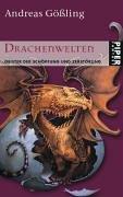 Cover of: Drachenwelten. Geister der Schöpfung und Zerstörung.