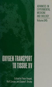 Cover of: Oxygen transport to tissue XV