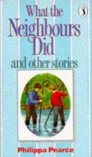 Cover of: What the Neighbours Did and Other Stories