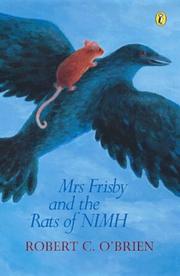Cover of: Mrs. Frisby and the Rats of NIMH by Robert C. O'Brien