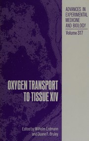 Cover of: Oxygen Transport to Tissue XIV (Advances in Experimental Medicine and Biology)