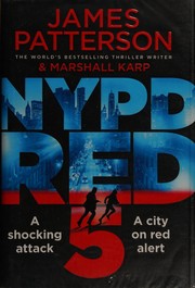 NYPD Red 5 by James Patterson, Marshall Karp