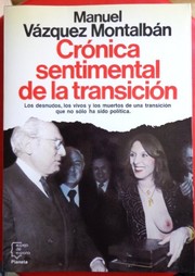 Cover of: Crónica sentimental de la transición by Manuel Vázquez Montalbán