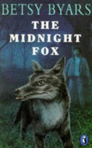 The Midnight Fox by Betsy Cromer Byars