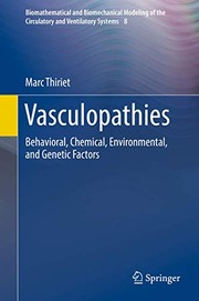 Cover of: Vasculopathies: Behavioral, Chemical, Environmental, and Genetic Factors